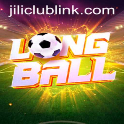 Discovering LongBall: The Ultimate Guide to Jiliclub's New Game Phenomenon