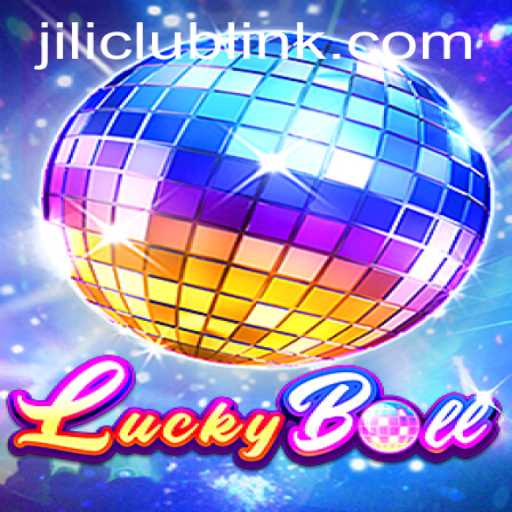 Unveiling LuckyBall: An Immersive Gaming Experience with Jiliclub